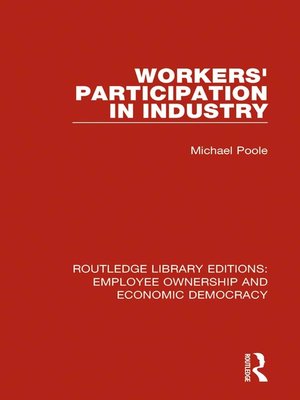 cover image of Workers' Participation in Industry